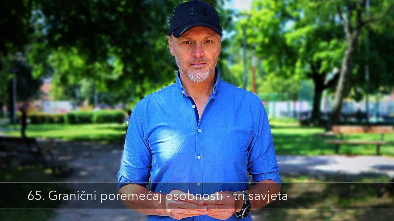 65. Granični poremećaj - tri savjeta