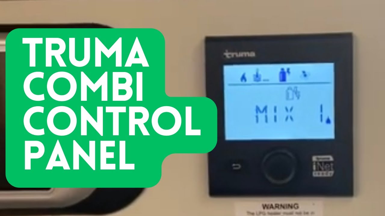 How To Work The Truma Combi 6 Heating Control Panel In Your Caravan 