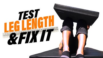 One leg longer than the other? Leg length discrepancy test and strategies