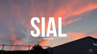 Download Lagu Sial - Mahalini (Lirik) MP3