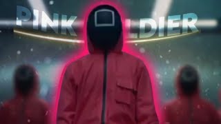 Pink Soldiers Edit