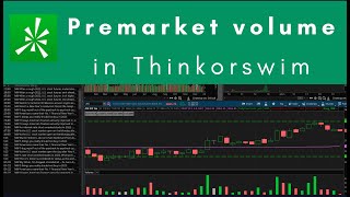 Accumulative Premarket Volume in Thinkorswim (Thinkscript)