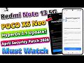 Redmi Note 13 5G & POCO X6 Neo HyperOS 3.1 Update on Truth Revealed Must Watch 🥺