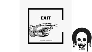 EXIT - GOD IS AN ASTRONAUT (DEMO) 1982 PREVIOUSLY UNRELEASED