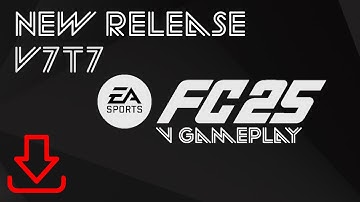 FC 25 | V Gameplay Mod V7 Test 7 | RELEASE | Gameplay Realism Mod Career Mode Game | PC