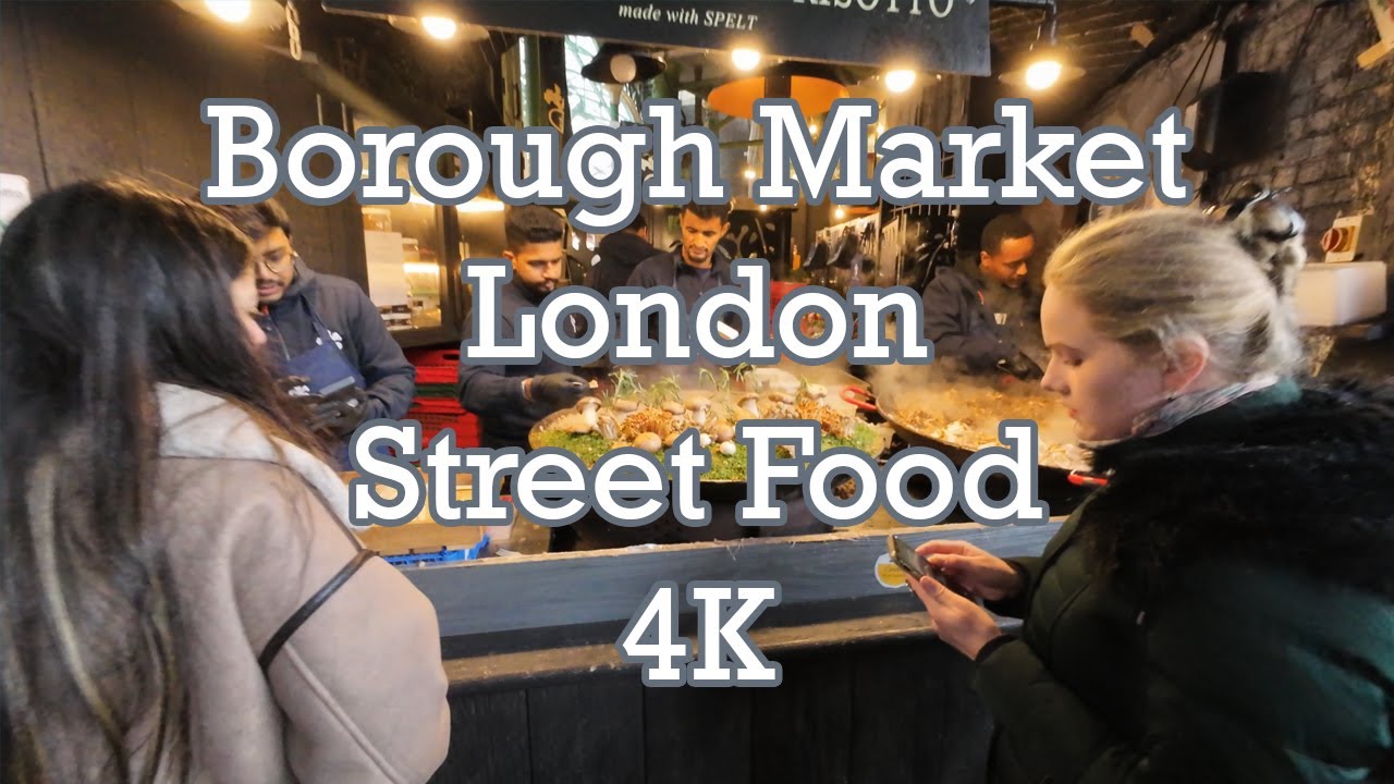 Borough Market London 4K walkthrough 🇬🇧
