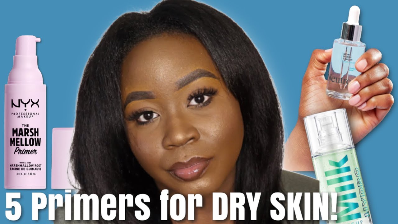 5 BEST MAKEUP PRIMERS FOR DRY SKIN! 2020 Makeup for Dark Skin YouTube