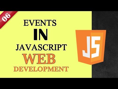 Events in JavaScript | 06 | Web Development Course