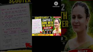 Class 5 English Chapter 2 | Gone With The Scooter🔥#Class 5 English Chapter 2 One Shot Full Revision