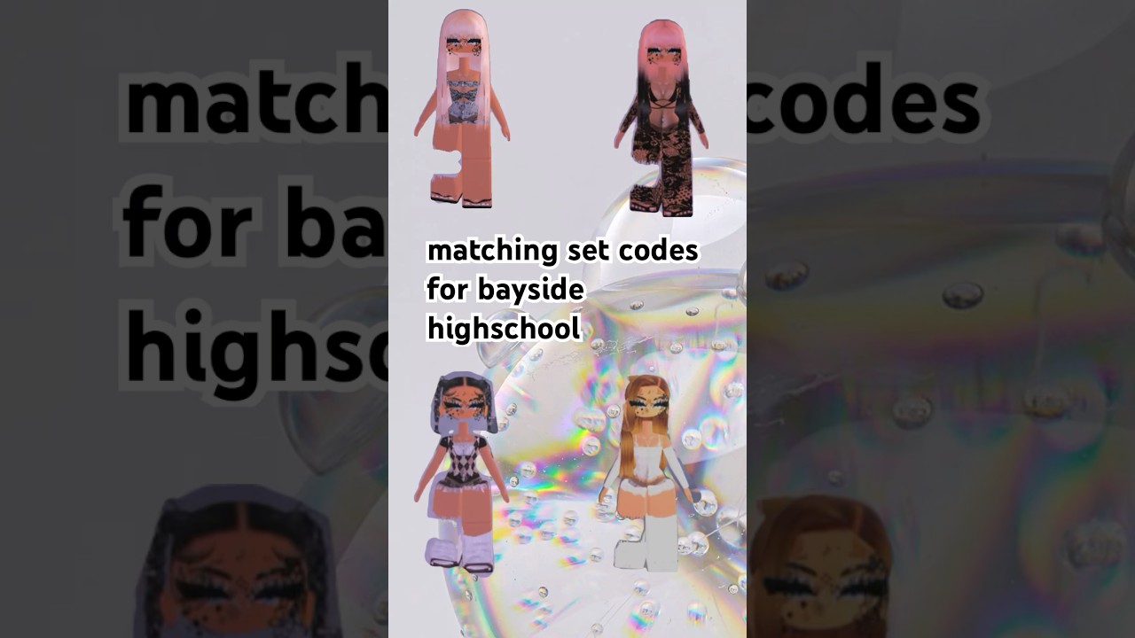 Bayside Highschool Matching Outfit Codes Roblox 