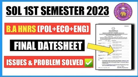 Sol First Semester B.a Hnrs (pol+eco+eng) Dec Exam Final Datesheet Explain 2023 II 1st Sem B.a hnrs