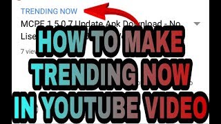 How To Add TRENDING NOW in Your Youtube Video