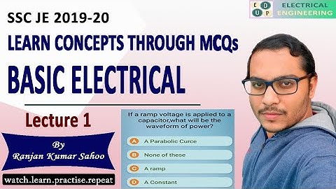 Lec 01 Concepts of R,L&C | Basic Electrical |SSC JE | Mcqs with Detailed Concept | #stayhomestaysafe