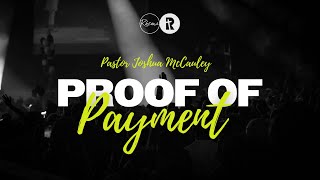 Proof of Payment | Pastor Joshua McCauley | Rhema Church by Rhema Bible Church North 158 views 10 days ago 52 minutes