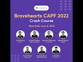 BRAVEHEARTS: CAPF AC 2022 Online Crash course on Unacademy #CAPF