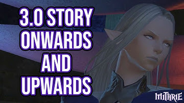FFXIV 3.0 0644 Heavensward MSQ Part 2: Onwards and Upwards