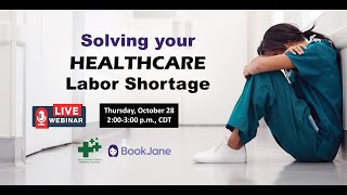 DFWHC and BookJane webinar "Solving your Healthcare Labor Shortage"
