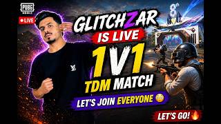 🔴1V1 TDM | Classic Gameplay |PUBG MOBILE Live with@GlitchZar| #pubg #pubgmobile🔴
