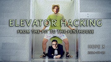 Elevator Hacking: From the Pit to the Penthouse