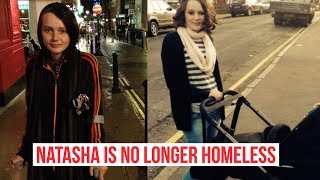 UPDATE: Natasha Is No Longer Homeless