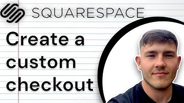 How to Create a Custom Checkout Form  Squarespace (2025 Guide)