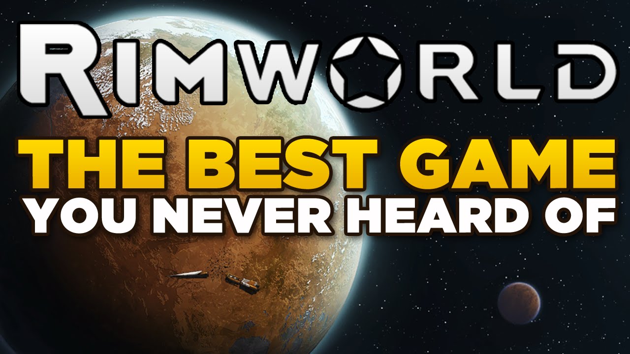 THE BEST GAME YOU NEVER HEARD OF | Rimworld - Space Colony Survival