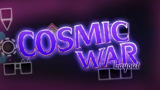 Cosmic War Layout | Exyl & Creo