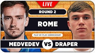 MEDVEDEV vs DRAPER • ATP Rome 2024 • LIVE Tennis Play-by-Play Stream