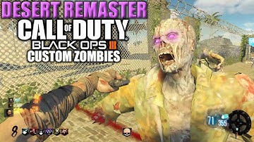 ZUMBIS NO DESERTO DA FUMAÇA QUADRADA - Black Ops 3 - Custom Zombies - ZOMBIE DESERT REMASTER