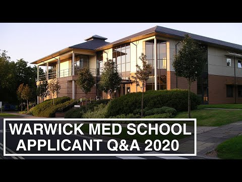 Warwick Medical School Applicant Q&A 2020