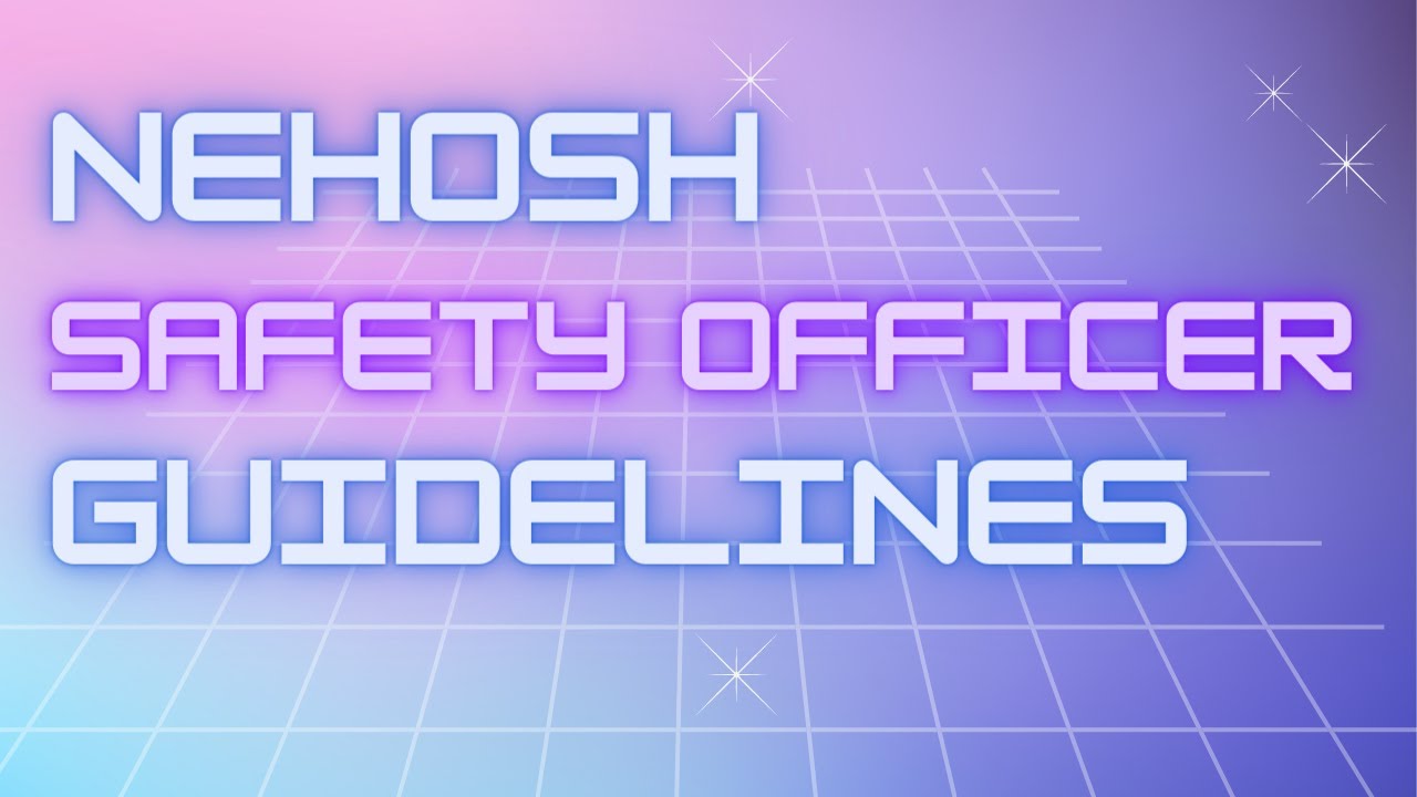 Nebosh Safety Officer Guidelines in Urdu YouTube