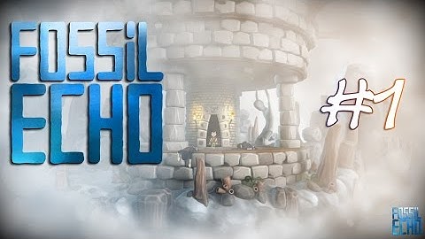 Fossil Echo Walkthrough/Playthrough Gameplay Ep.1