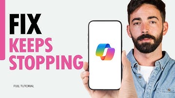 How To Fix Keeps Stopping On Microsoft Copilot App 2024
