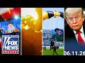 Fox News Highlights - June 11th, 2026