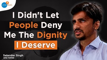 Satender Singh: Lost My Eyesight But Not My Dreams | Rank 808 | Josh Talks