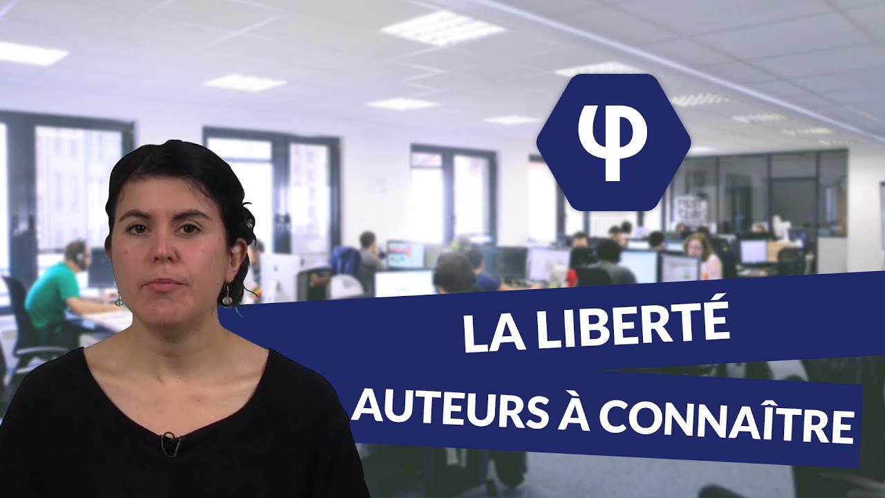 La Liberté auteurs à connaître Philosophie digiSchool YouTube La Liberté auteurs à connaître Philosophie digiSchool YouTube
