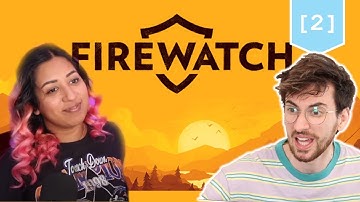 Stop them bang bangs 🧨 Firewatch! [2]