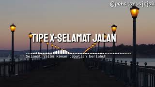 Status wa 30 detik (tipe x-Selamat jalan)