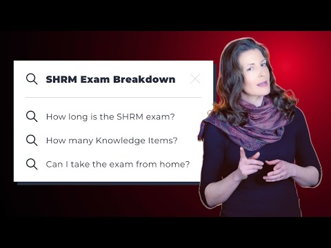 The Complete SHRM Certification Exam Breakdown