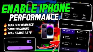 Max 60-120 FPS | Enable iPhone Performance | Stable Fps & Performance | No Root
