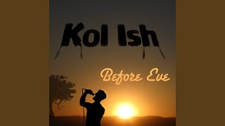 Video thumbnail of "Kol Ish - Gam Ki Eilech"