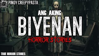 ANG AKING BIYENAN HORROR STORIES | True Horror Story | Pinoy Creepypasta
