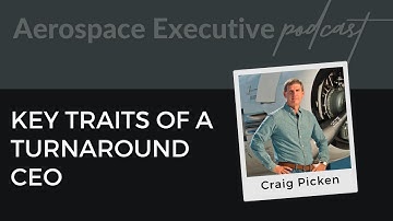 Key Traits of a Turnaround CEO