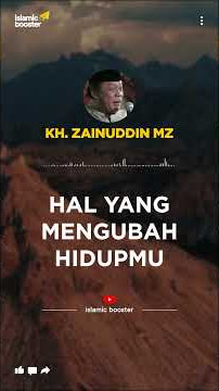 HAL YANG MENGUBAH HIDUPMU | KH  Zainuddin MZ story WA Instagram Tiktok #Shorts