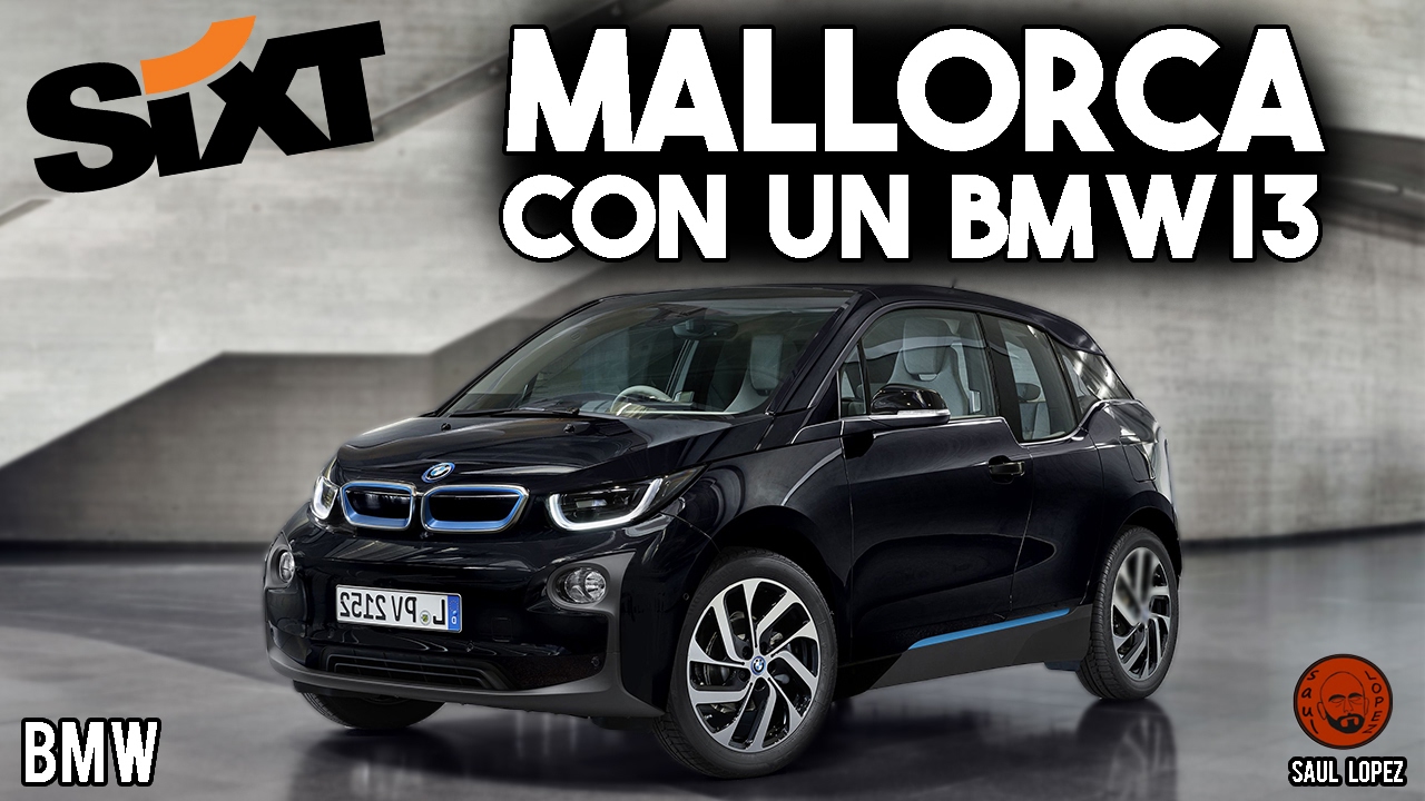 Disfruta de un BMW i3 de alquiler con SIXT en Mallorca YouTube