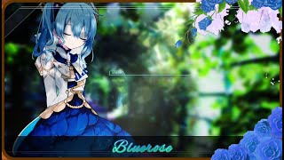 【星街彗星】Bluerose /藍薔薇 （中/日/羅馬歌詞）