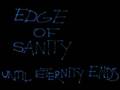 Edge of Sanity - Until Eternity Ends