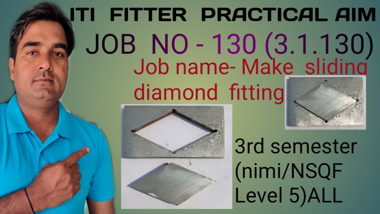 ITI FITTER PRACTICAL JOB NO 130 3 1 130 JOB MAKE SLIDING DIAMOND iti-fitter-practical-job-no-130-3-1-130-job-make-sliding-diamond