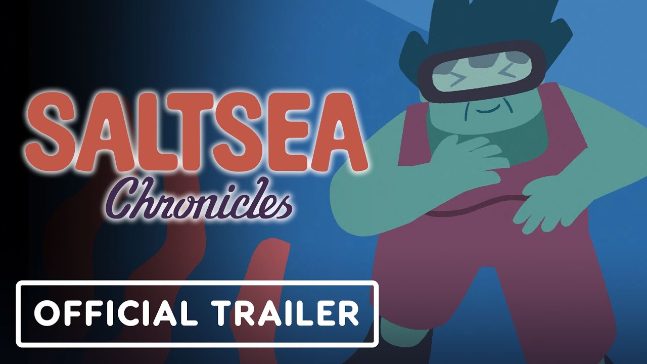 Saltsea Chronicles – Official Launch Trailer