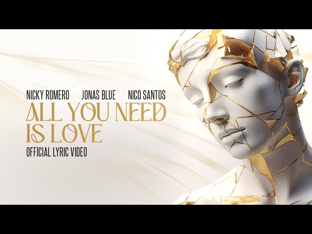 Nicky Romero, Jonas Blue & Nico Santos - #642 All You Need Is Love